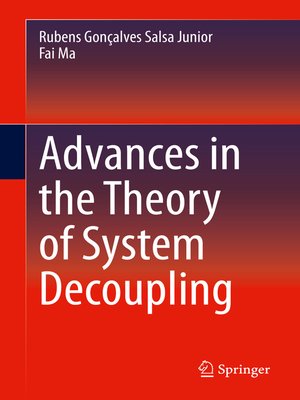 cover image of Advances in the Theory of System Decoupling